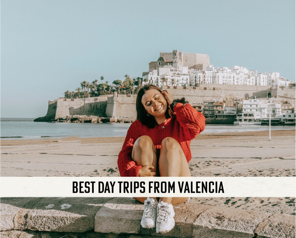 best day trips from valencia